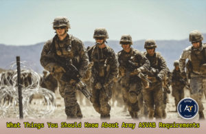 What Things You Should Know About Army ASVAB Requirements